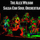 Alex Wilson Salsa Con Soul Orchestra - Birmingham