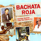 Bachata Roja (Acoustic Bachata from the Cabaret Era)