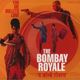 The Bombay Royale - You Me Bullets Love - CD Review