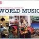 The Essential Guide To World Music