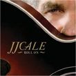 JJ Cale - "Roll On" (Rounder Records)