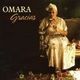 Omara - 'Gracias'