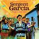 Sergent Garcia up for Grammy - Best Tropical Fusion Album